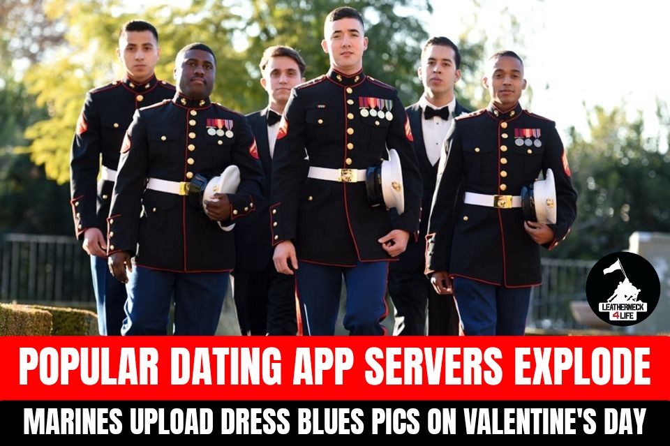 Valentine's Day - Marines flood popular dating app with dress blues pi Valentine's Day - Marines flood popular dating app with dress blues pi
