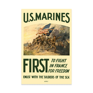 U.S. Marines - First to Fight in France for freedom Enlist Poster