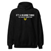 It's a Marine Thing Hoodie - Black