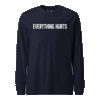 Everything Hurts Longsleeve T-Shirt - NAVY