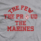 The Few, The Proud (As Worn by Carlos Hathcock) T-Shirt