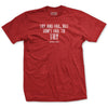 Try and Fail Quote T-Shirt - RED