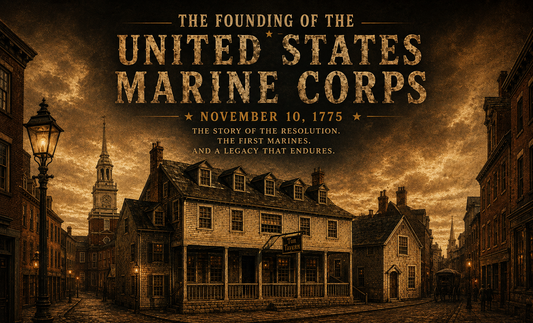 The Founding of the United States Marine Corps: How a Nation Built Its First Marines