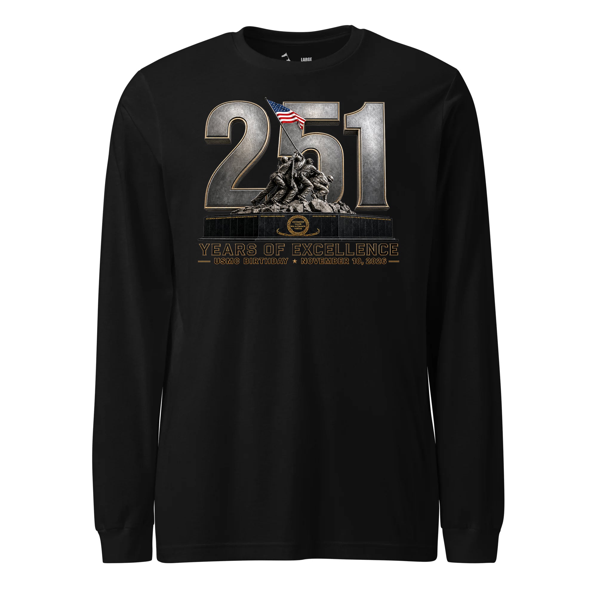 251 Years of Excellence USMC Birthday Long Sleeve T-Shirt