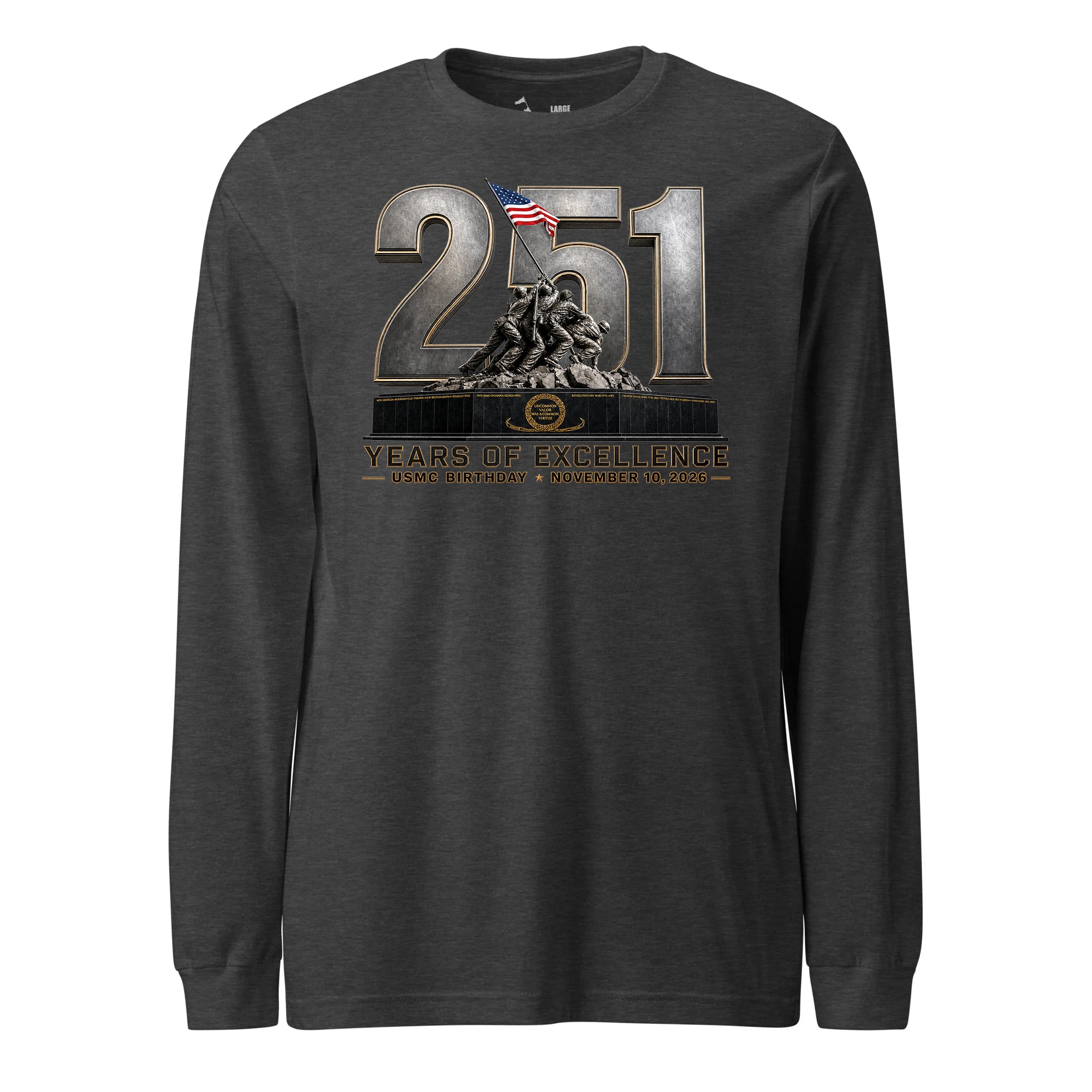 251 Years of Excellence USMC Birthday Long Sleeve T-Shirt