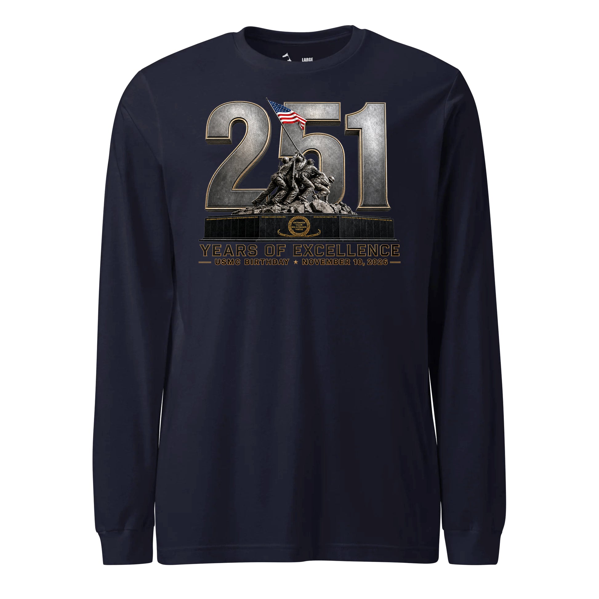 251 Years of Excellence USMC Birthday Long Sleeve T-Shirt