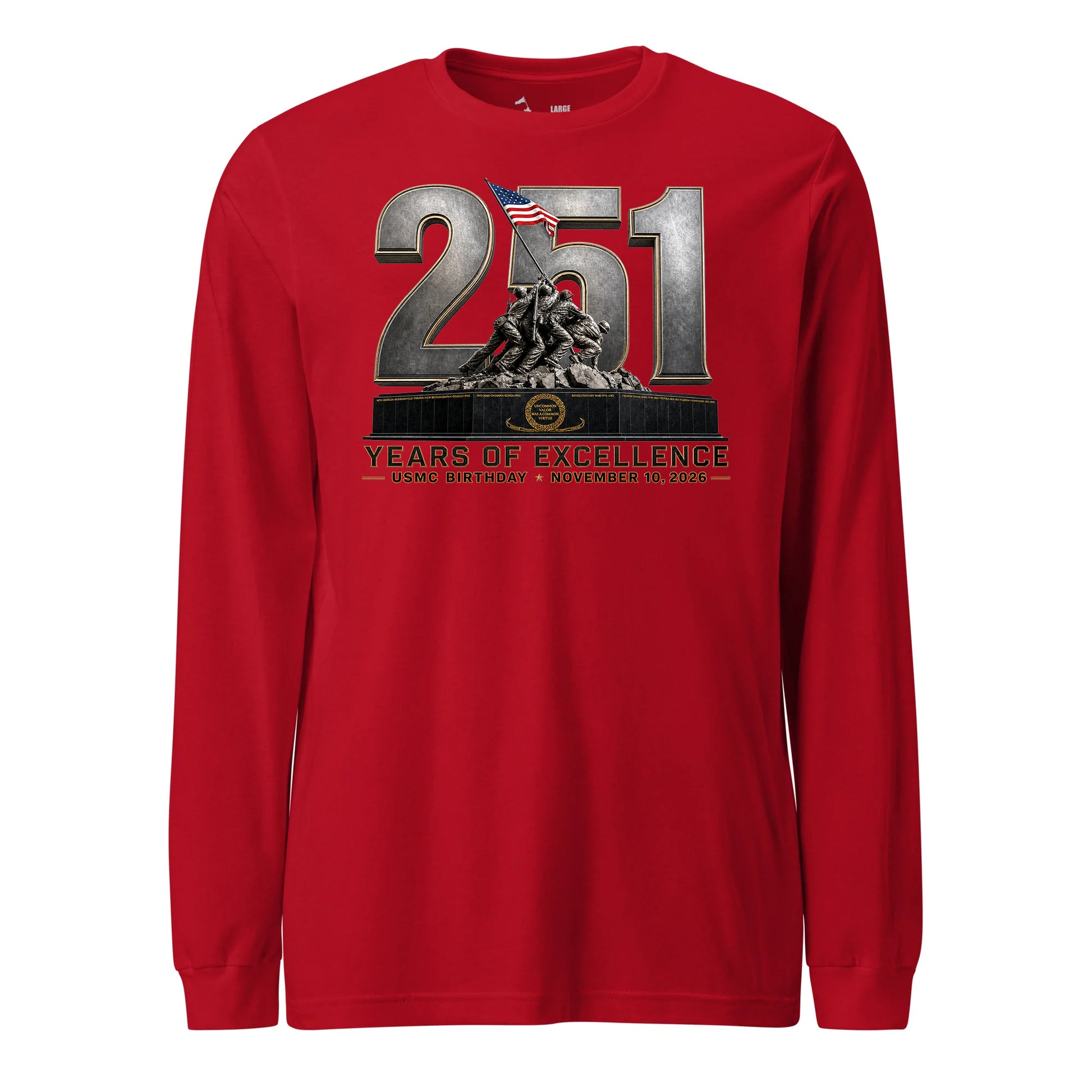 251 Years of Excellence USMC Birthday Long Sleeve T-Shirt