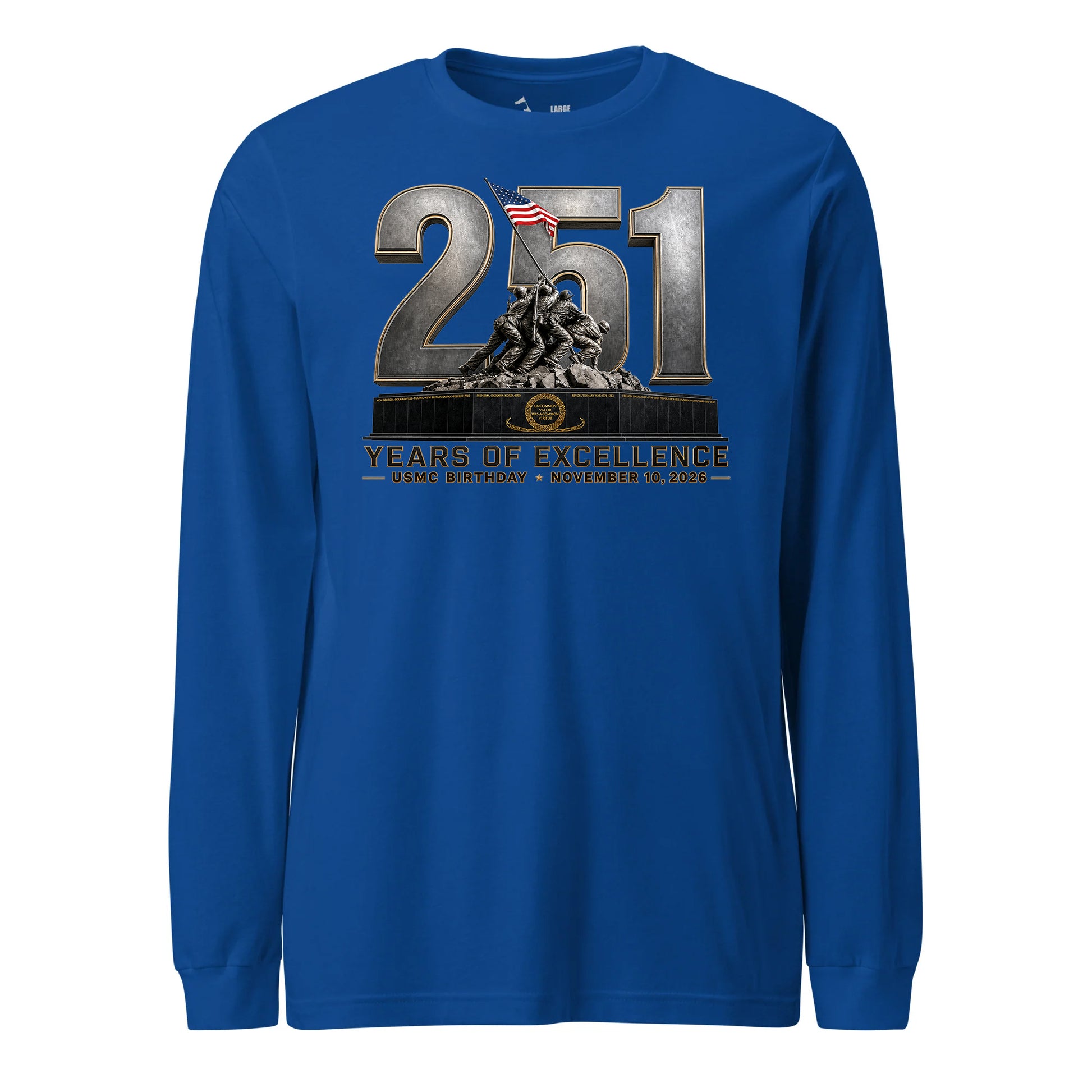 251 Years of Excellence USMC Birthday Long Sleeve T-Shirt