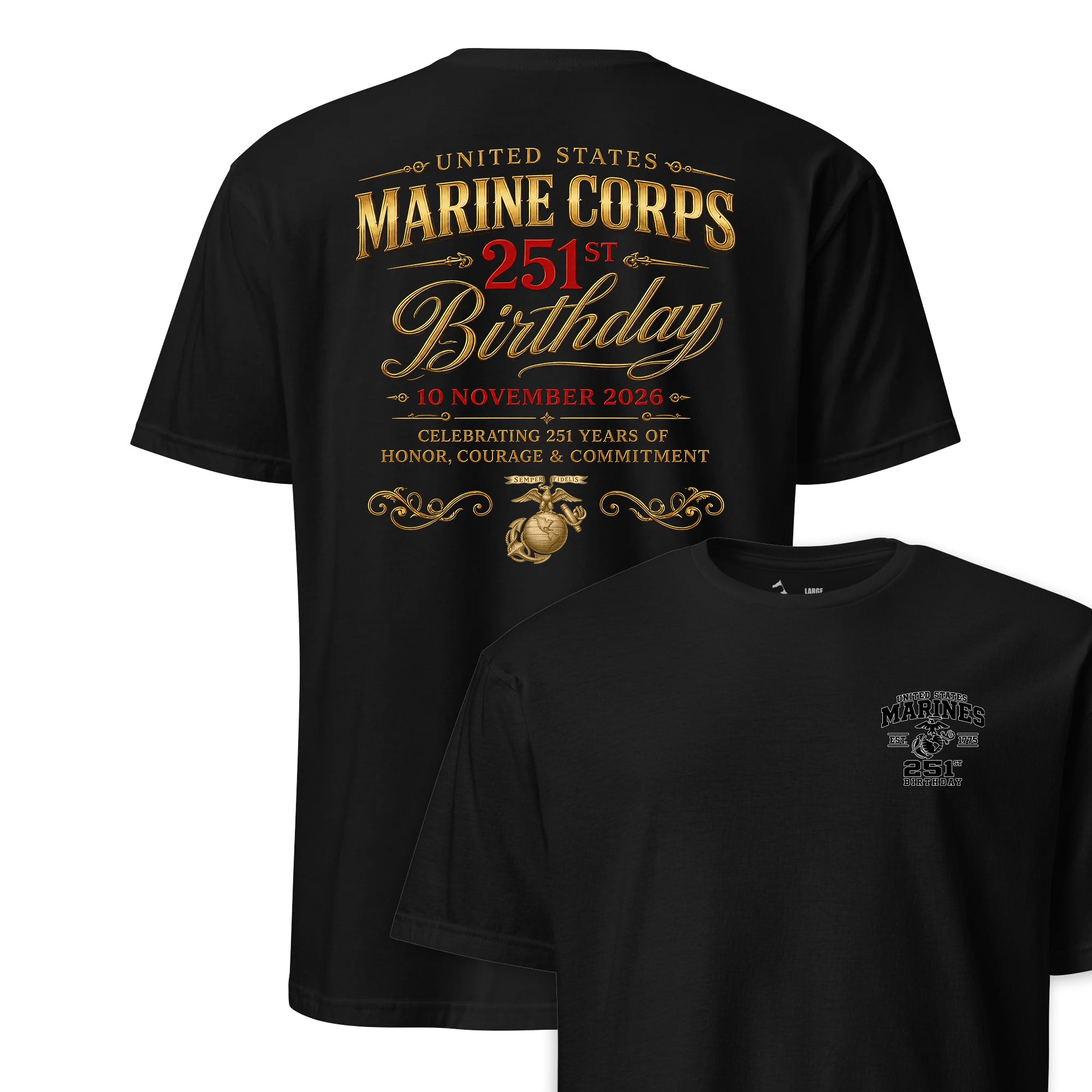 251st USMC Birthday Honor Courage Commitment T-Shirt