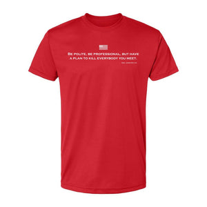 Be Polite Mattis Quote Performance T-Shirt - Marine Corps veteran performance tee