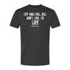 Try and Fail Don't Fail to Try Performance T-Shirt - BLACK