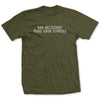 Bad Decisions T-Shirt - OD GREEN