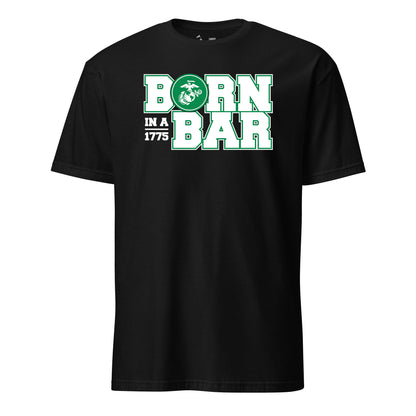 Born in a Bar Block 1775 T-Shirt