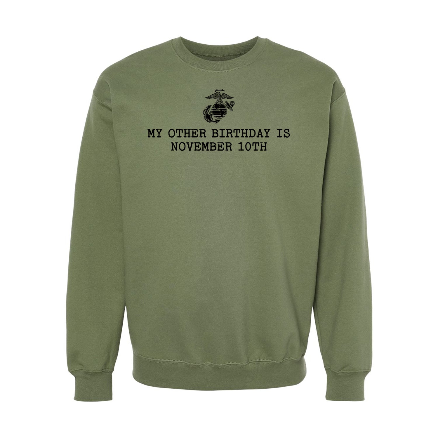 My Other Birthday is November 10th Crewneck Sweatshirt