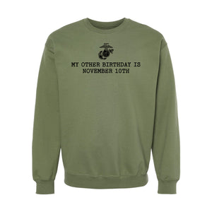 My Other Birthday is November 10th Crewneck Sweatshirt