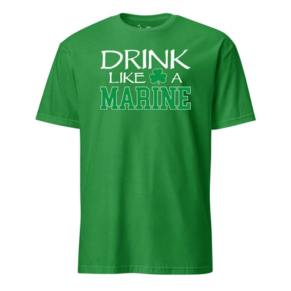 Drink Like a Marine T-Shirt