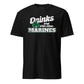 Drinks Well With Other Marines T-Shirt