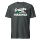 Drinks Well With Other Marines T-Shirt