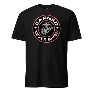 Earned Never Given Circle T-Shirt