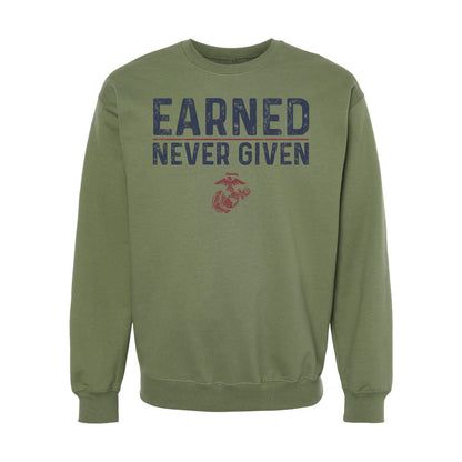 Earned Never Given Crewneck Sweatshirt