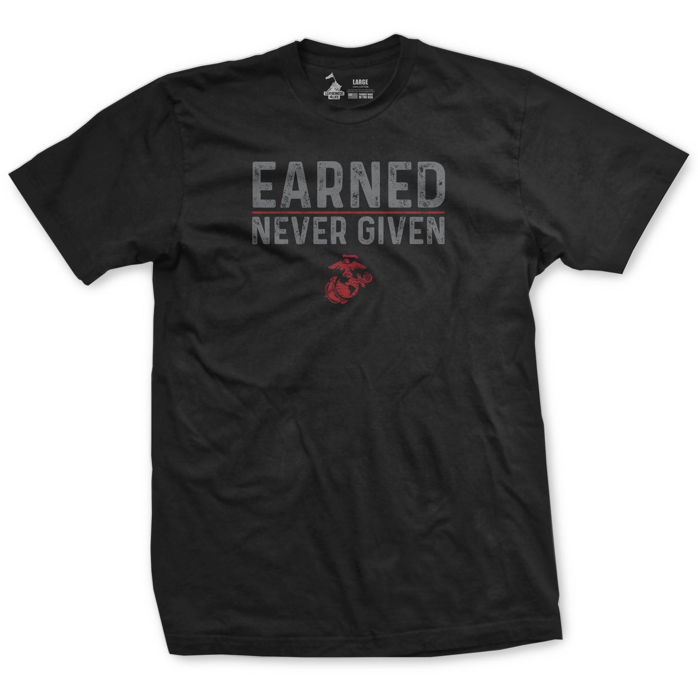 Earned Never Given T-Shirt