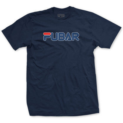 FUBAR -Effed Up Beyond All Recognition T-Shirt