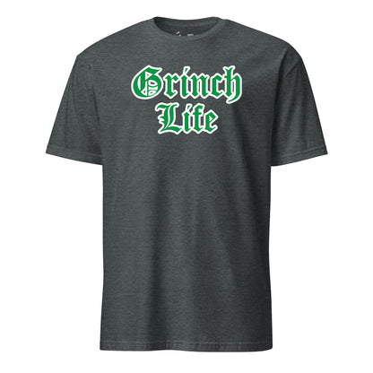 Grinch Life T-Shirt