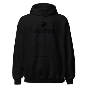 My Other Birthday is November 10th Hoodie