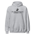 My Other Birthday is November 10th Hoodie