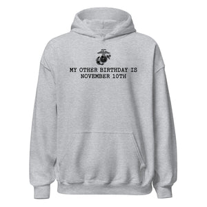 My Other Birthday is November 10th Hoodie