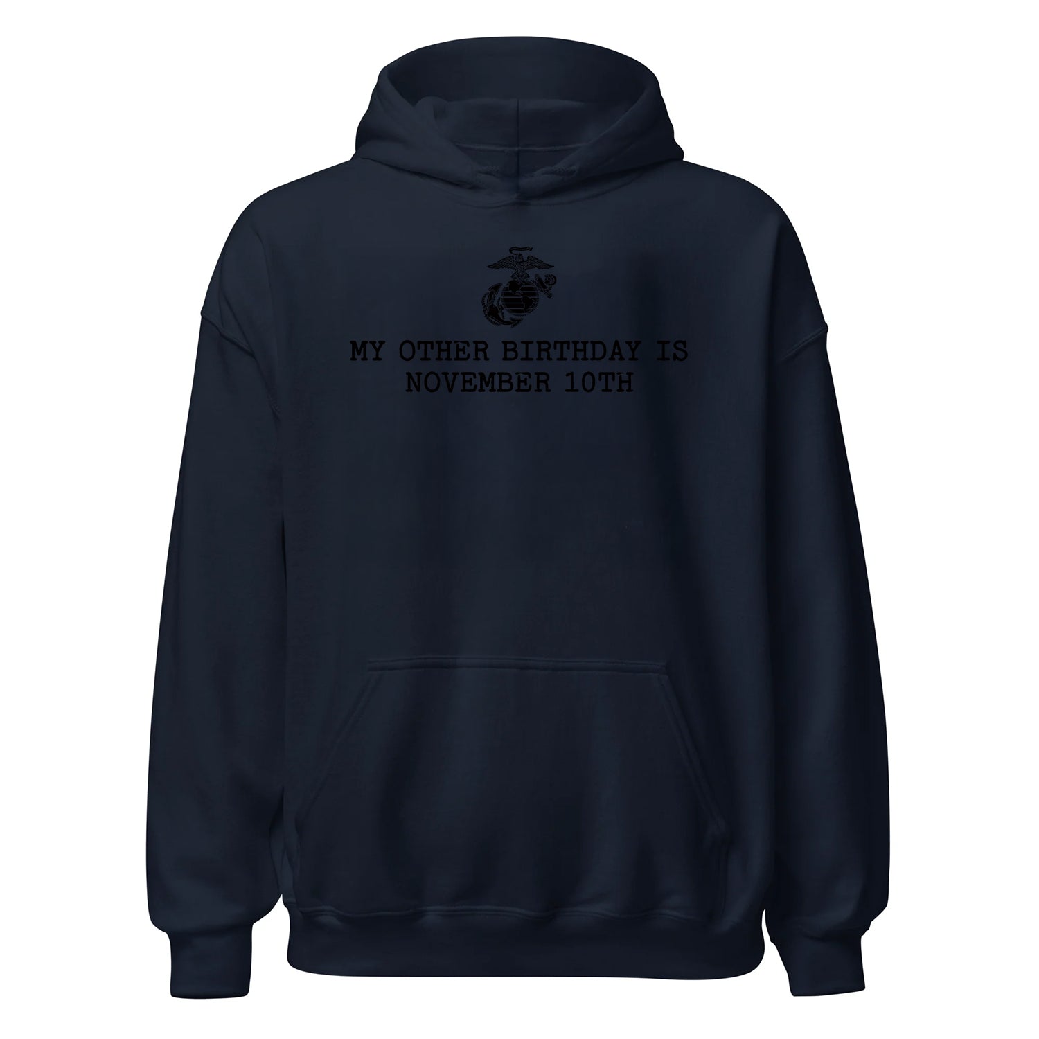 My Other Birthday is November 10th Hoodie
