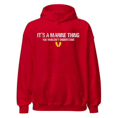 It's a Marine Thing Hoodie