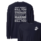 What Doesn't Kill You Longsleeve T-Shirt