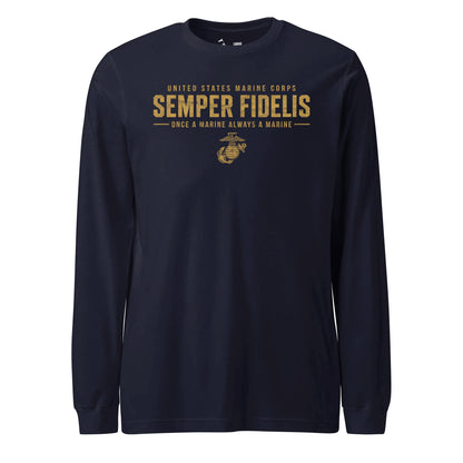 Semper Fidelis Once a Marine Long Sleeve T-Shirt