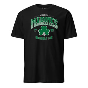 Marines Shamrock Arch Born in a Bar T-Shirt