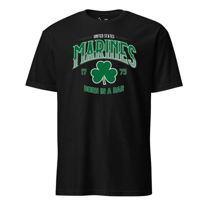 Marines Shamrock Arch Born in a Bar T-Shirt