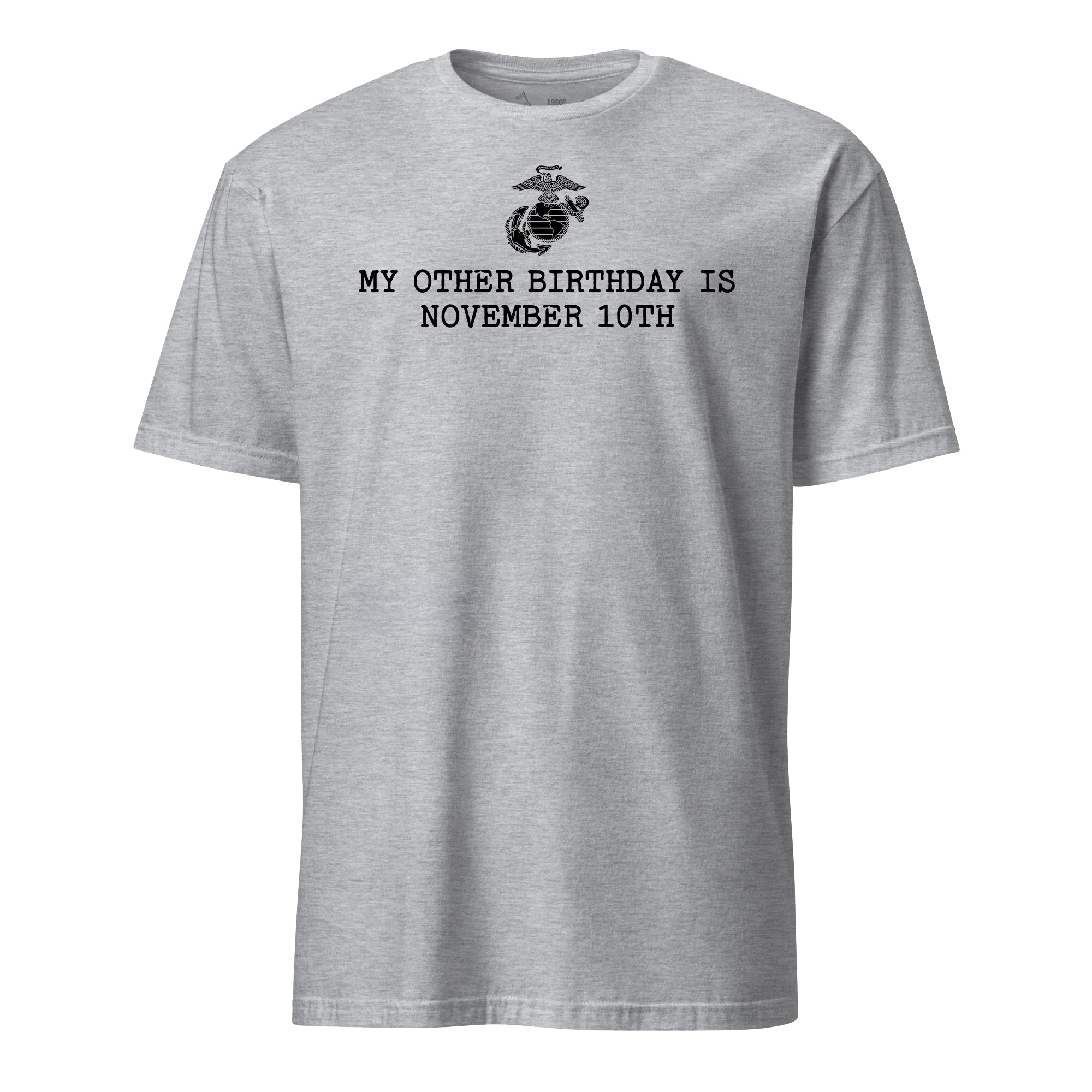 My Other Birthday is November 10th T-Shirt