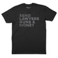 SEND LAWYERS GUNS AND MONEY T-shirt (By Regular Brand) — Black