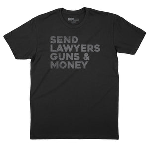 SEND LAWYERS GUNS AND MONEY T-shirt (By Regular Brand) — Black