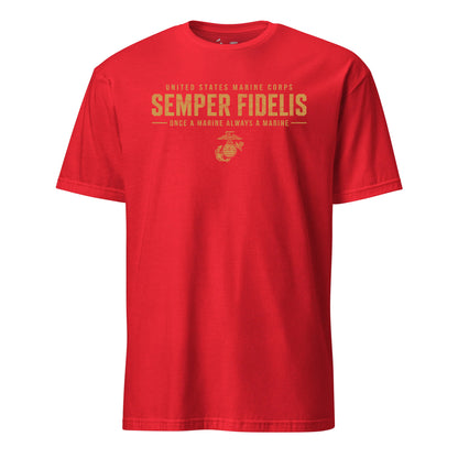 Semper Fidelis Once a Marine T-Shirt
