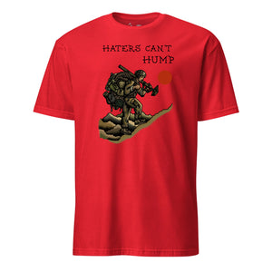 Haters Can't Hump 60MM Mortars T-shirt