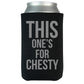 This one is for Chesty Beverage Coolie