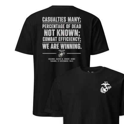 We Are Winning Tarawa Quote T-Shirt