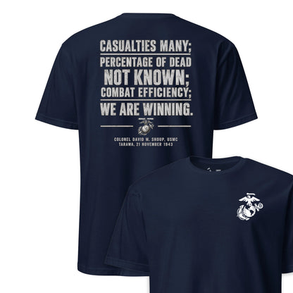 We Are Winning Tarawa Quote T-Shirt