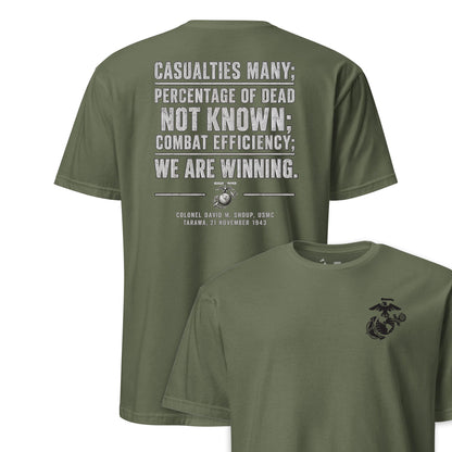 We Are Winning Tarawa Quote T-Shirt