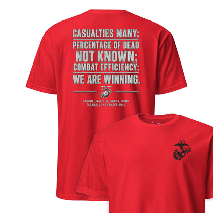 We Are Winning Tarawa Quote T-Shirt