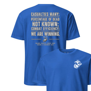 We Are Winning Tarawa Quote T-Shirt