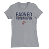 Women's Earned Never Given Vintage T-Shirt - HEATHER GREY