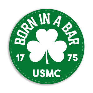Born in a Bar Shamrock Decal