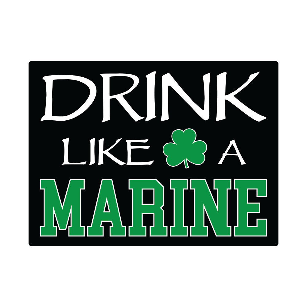 Drink Like a Marine Decal
